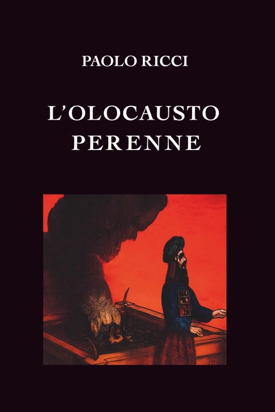 Copertina del libro di Paolo Ricci "L'Olocausto perenne"